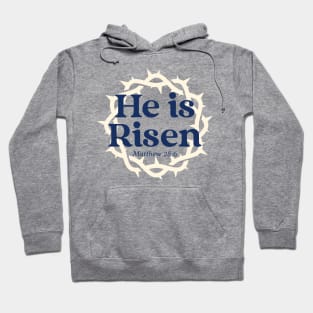 he is risen Hoodie